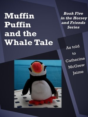 cover image of Muffin Puffin and the Whale Tale
